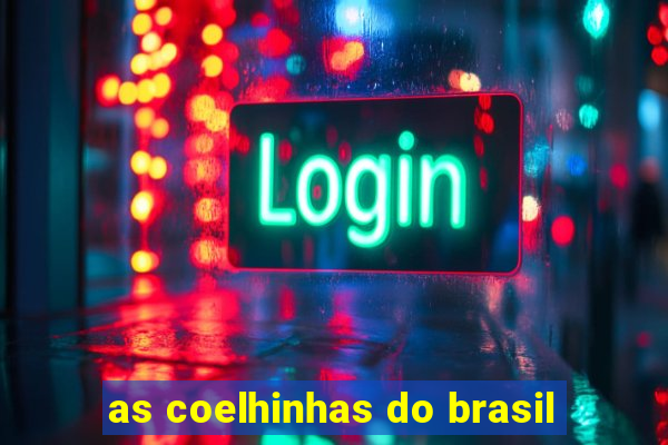 as coelhinhas do brasil